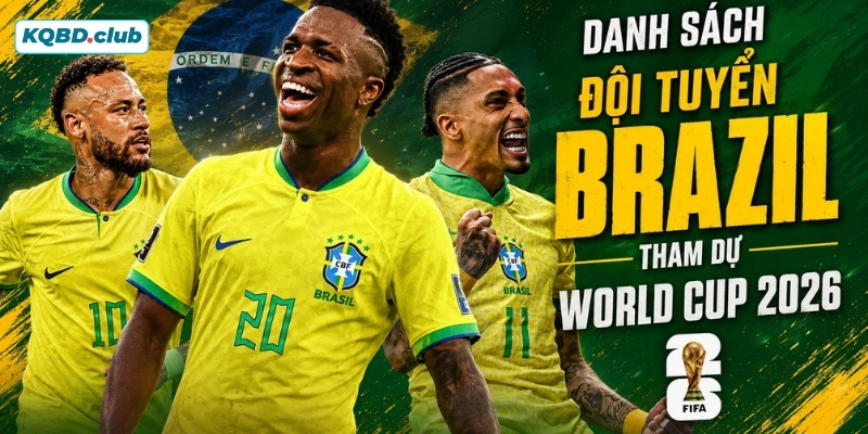 Đội tuyển Brazil - Vũ điệu Samba quyến rũ tại ngày hội bóng đá lớn